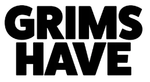 Grims Have